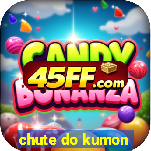 chute do kumon
